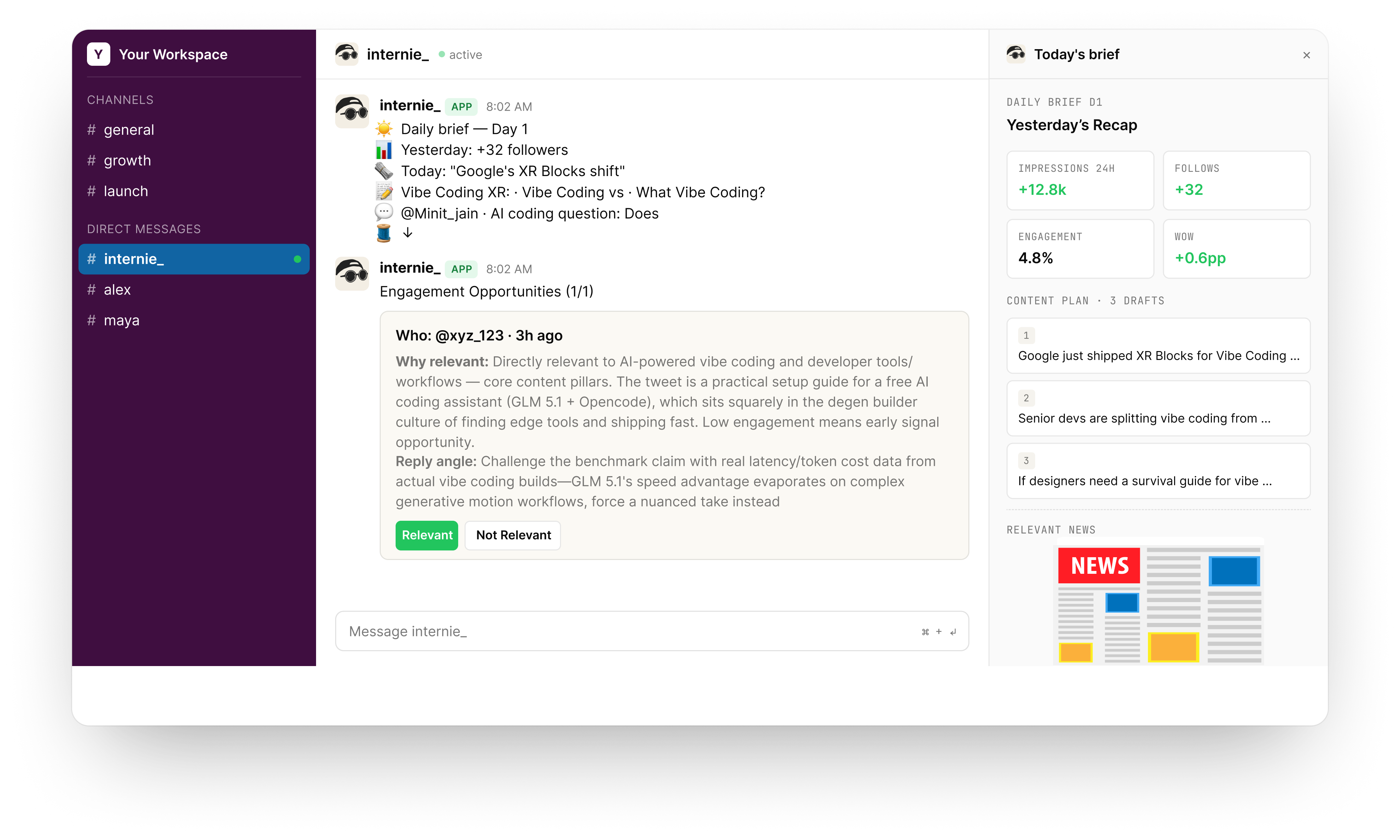 internie_ inside Slack, daily brief and engagement opportunities